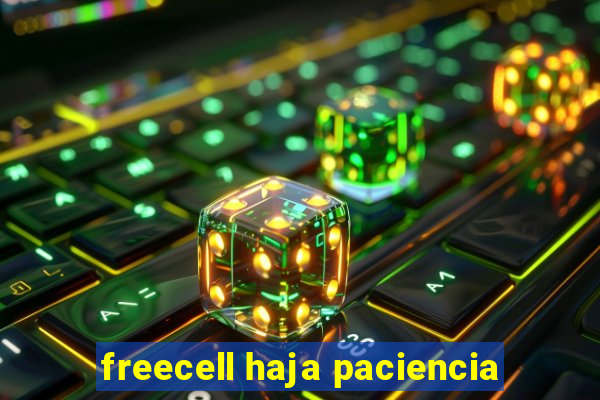 freecell haja paciencia